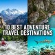 10 Best Adventure Travel Destinations