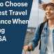best travel insurance for visitors to USA